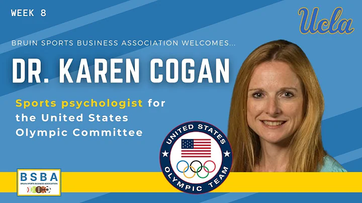 Dr. Karen Cogan, Sports Psychologist US Olympics (...