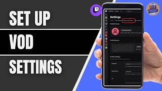 How To Set Up Twitch VOD Settings (2026) | Save Your Twitch Streams Automatically
