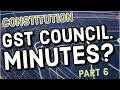 GST council recommendation recorded in minutes | Voting and Quorum in GST Council meetings