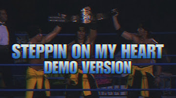 (WCW UNRELEASED) Steppin In My Heart (3 Count) [Demo Version]  [Full Version]
