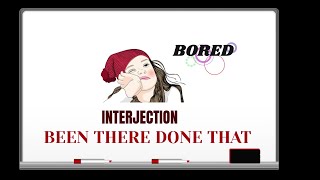 Tutor Nick P Interjections (186) Been There Done That - Origin