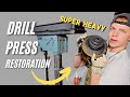 IT&#39;S ALIVE - EP 4: Drill Press Restoration
