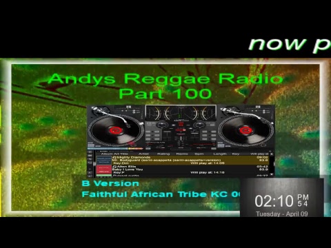 Andys Reggae Radio-Part 100