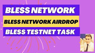 Bless Network | Bless Network Airdrop | Bless Network Task