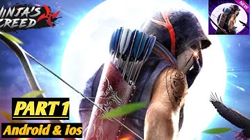 Ninja Creed 3D Sniper Shooting Assassin Gameplay (Android , ios) - Part 1