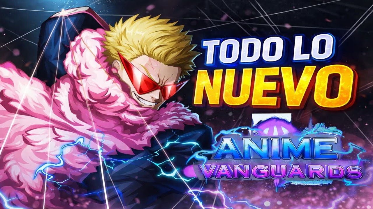 Nueva Actualizacion [🦩PART 2🦩] De Anime Vanguards