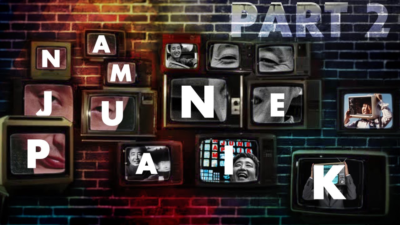 Nam June Paik | LONG STORY SHORT | Part 2 - YouTube