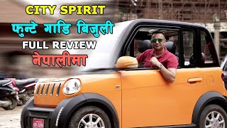 City Spirit Cheapest Electric Car in Nepal || बिजुली गाडी || Lokesh Oli