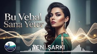 Bu Vebal Sana Yeter - Yeni Şarkı 2025 Sanal Müzisyenler Resimi