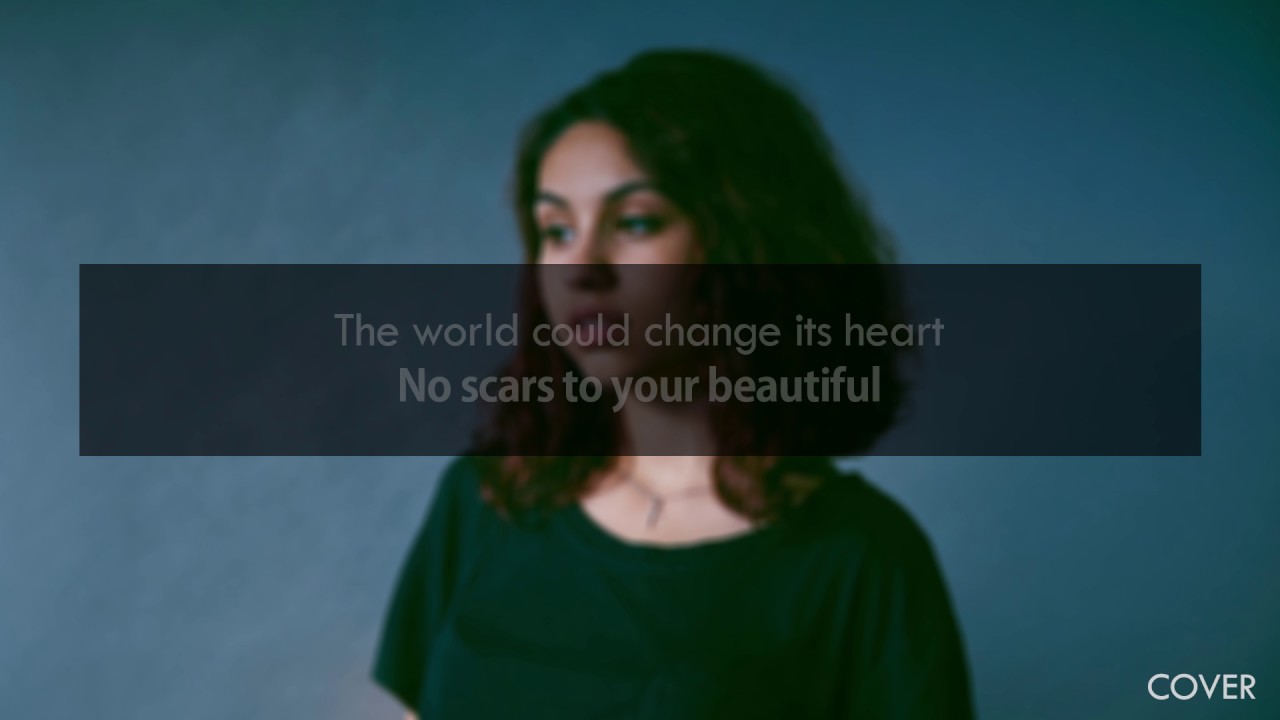 Alessia Cara Scars To Your Beautiful (Lyrics) YouTube