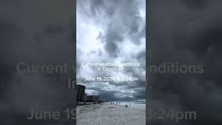 DESTIN WEATHER UPDATE