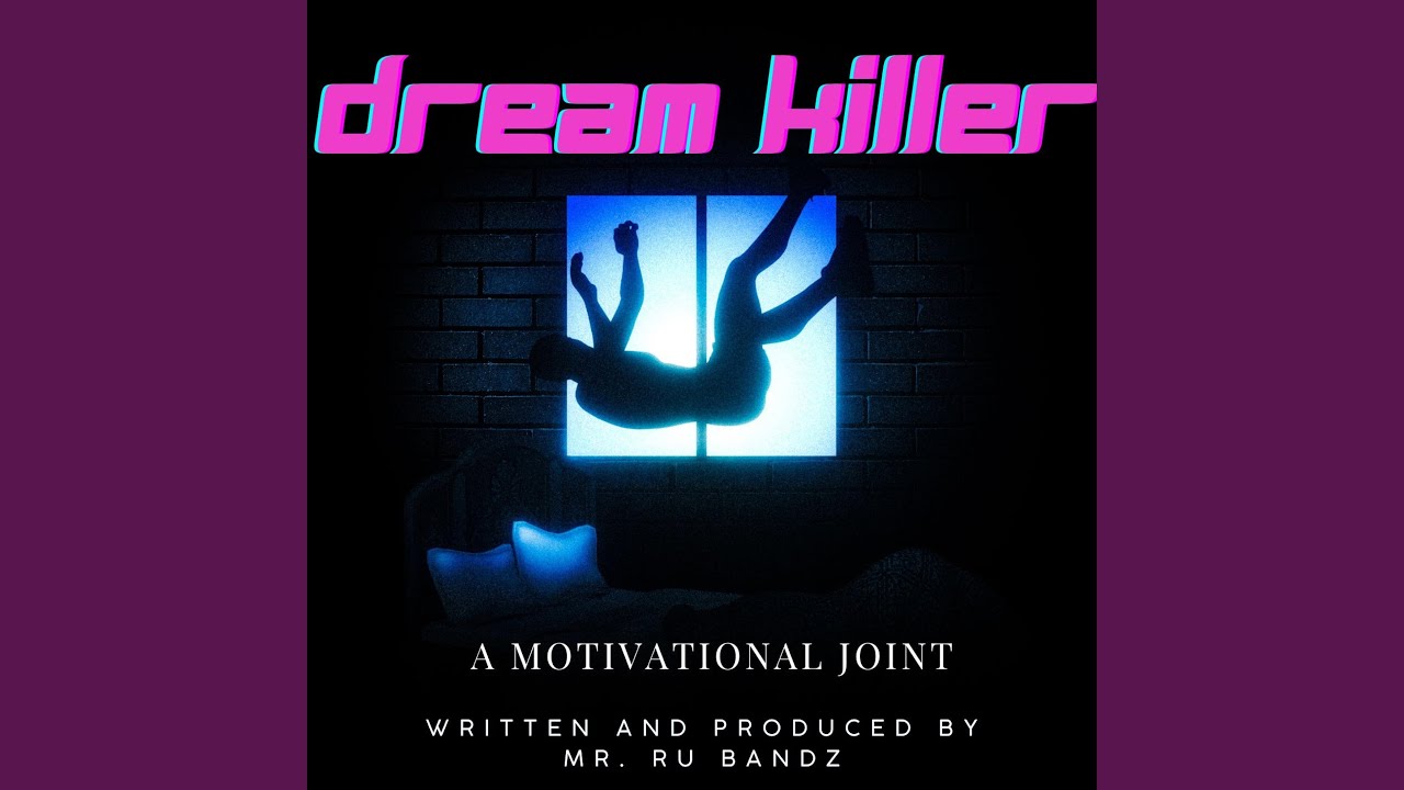DREAM KILLER YouTube