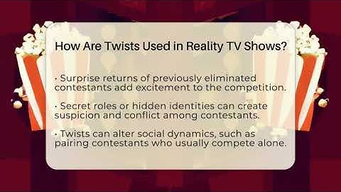 How Are Twists Used in Reality TV Shows? - The Reality Radar