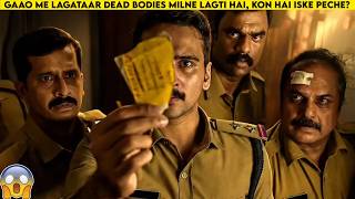 😱Gaao me lagataar dead bodies milne lagti hai, Kon hai iske peche?