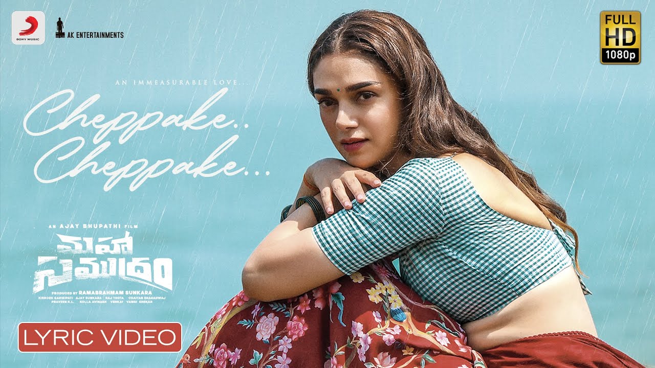 Maha Samudram   Cheppake Cheppake Lyrical  Sharwanand  Siddharth  Aditi Rao Hydari Anu Emmanuel