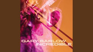 Video thumbnail of "Gary Barlow - Incredible"