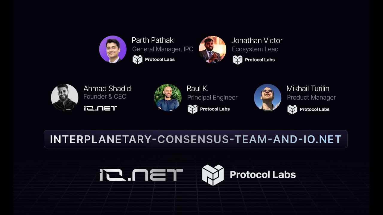 io.net & InterPlanetary Consensus @ Protocol Labs