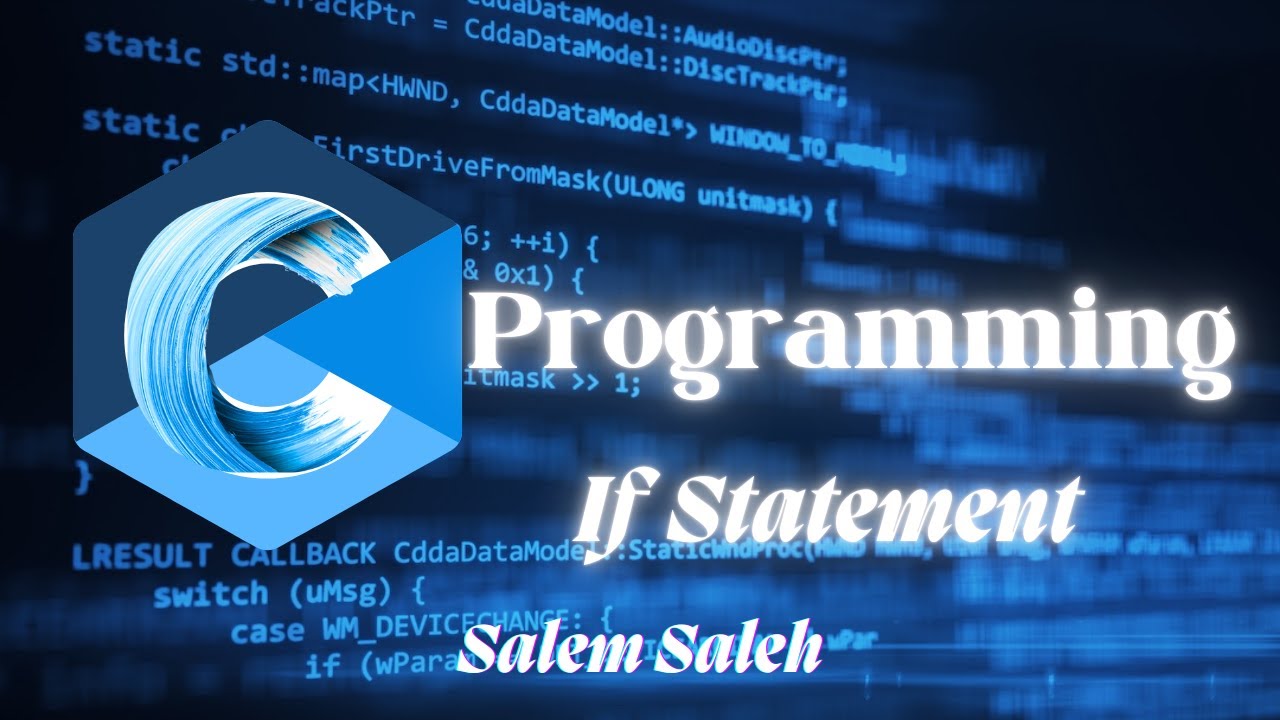 if statement of C programming | Salem Saleh - YouTube