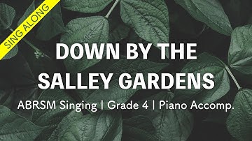 Thumbnail of [Sing along] Down by the Salley Gardens Piano Accompaniment ABRSM Singing Grade 4