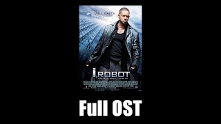 I, Robot (2004) - Full Official Soundtrack