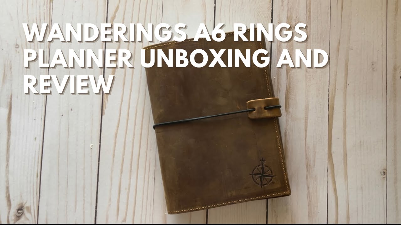 Wanderings A6 Rings Planner Unboxing and Review YouTube