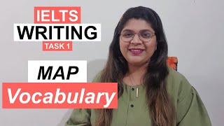 IELTS Writing Task 1 MAP Vocabulary | How to write BAND 9