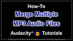 How to Merge MP3 Audio Files in Audacity  - Durasi: 2:05. 