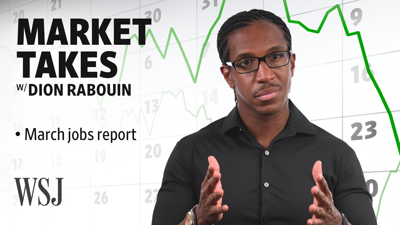The Jobs Report’s Impact on Inflation and Recession Fears: March Nonfarm Payrolls | Market Takes
