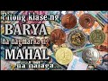 Mga barya ng pilipinas na may halaga o valueano ano ang mga ito at saan pwedeng ibenta kalahatan