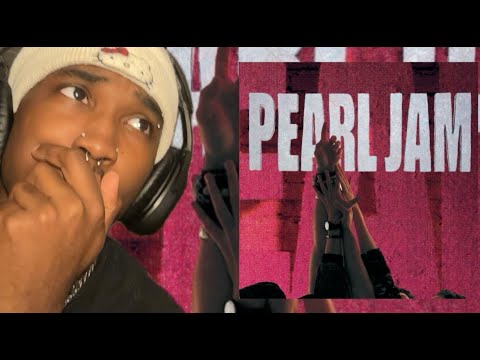 PEARL JAM HAD ME HOLDING BACK TEARS!!! | Pearl Jam - Ten (Full Album) | Reaction/Review