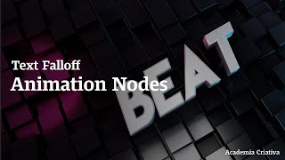 Animation Nodes Text Animation Falloff