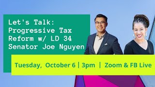 Kitchen Conversations: Progressive Tax Reform w/ Senator Joe Nguyen