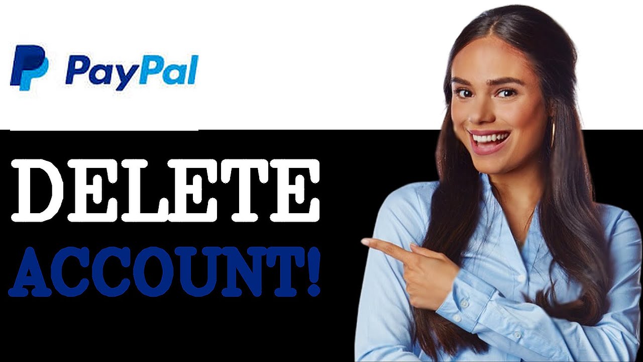 How to close paypal savings account 2025 youtube