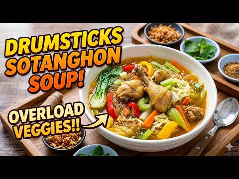 How to Cook CHICKEN "drumstick" SOTANGHON Soup with OVERLOAD Veggies.