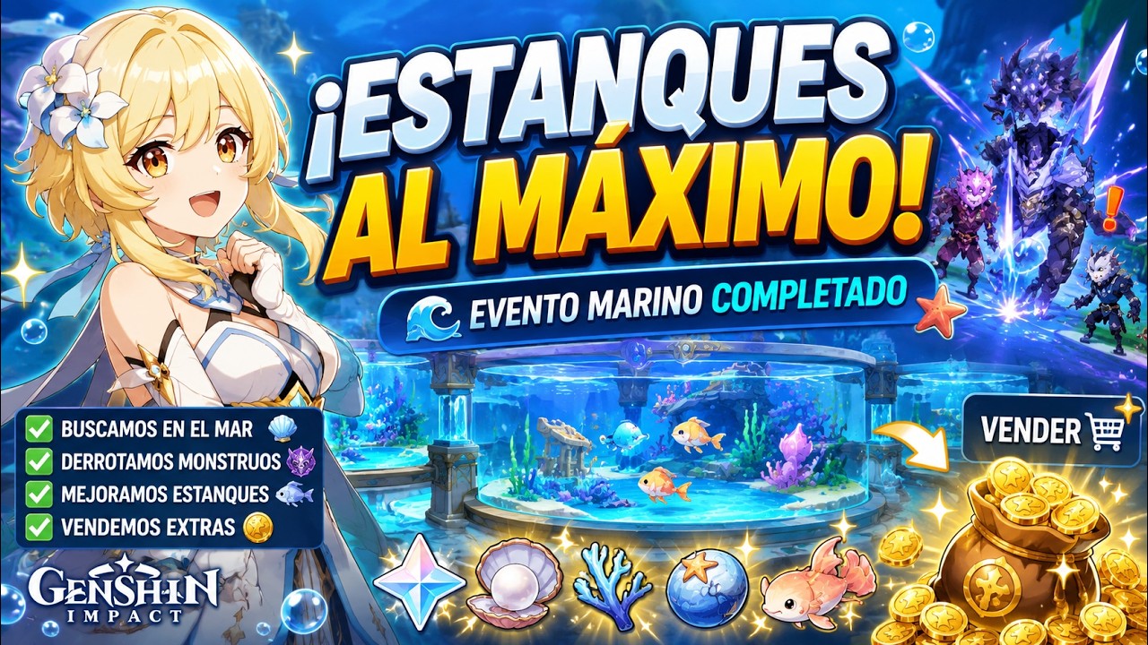 ¡Mejoramos TODOS los estanques y completamos el evento marino! 🌊🐠 | Genshin Impact 20260707