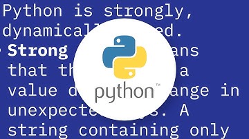 Is Python strongly typed?