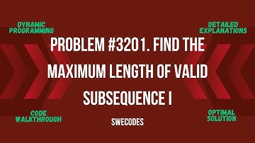 Leetcode Problem - 3201. Find the Maximum Length of Valid Subsequence I - Medium - Java & Python