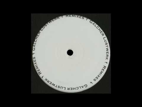 Galcher Lustwerk - 216 (KZR's Jefferson Ave Cruise Dub)