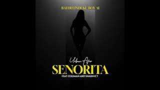 Bathelinduku Boy - Senorita Feat Coleman and Shaun ICT (Official Audio)