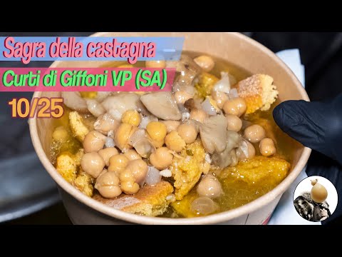 Video SAGRA della CASTAGNA a CURTI di GIFFONI VALLE PIANA (SA), l'EDIZIONE 2025!