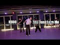 You Don&#39;t Love Me - ORI / Rudo Choreography / Urban Play Dance Academy