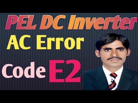 Pel Dc Inverter Ac E2 Error Code|pel e2 error code