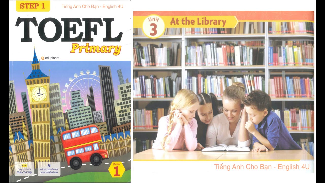 TOEFL Primary-Step 1-Book 1-Unit 3 l All English 4U