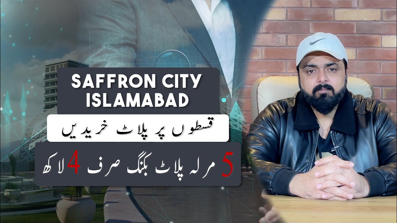 Saffron City Islamabad Offer's you Budget friendly Plots on easy installments plan