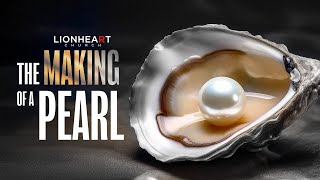 38. The Making Of A Pearl