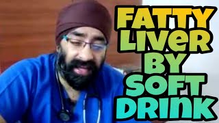 LIVER FAQ #5 :  SOFT DRINKS se FATTY LIVER?.. Cold drinks, cola, pepsi fanta etc.. Dr. EDUCATION screenshot 5
