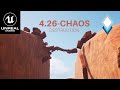 Unreal Engine 4.26 Chaos Destruction without compiling source code