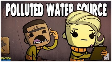 OXYGEN NOT INCLUDED - POLLUTED WATER SOURCE - EP 13 - SCOTTDOGGAMING