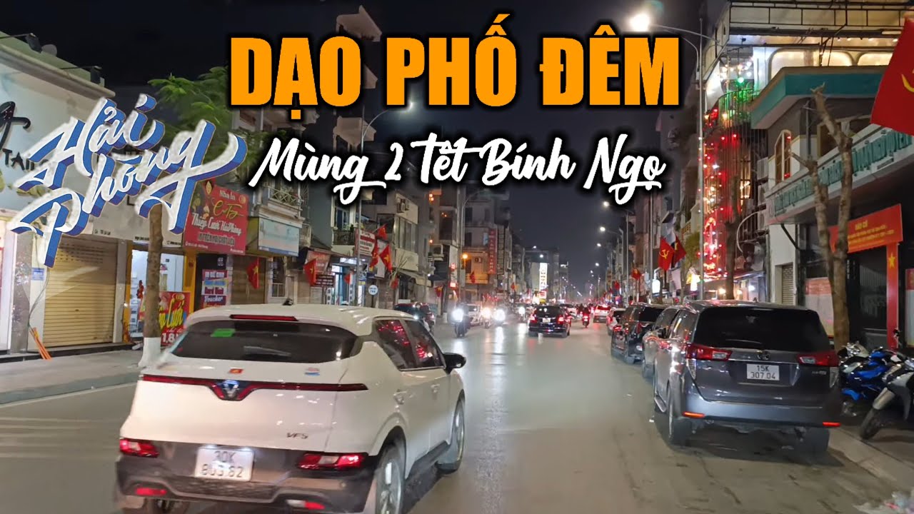 Phố đêm Lê Lợi - Cầu Đất - Dải Trung Tâm TP | Mùng 2 Tết Bính Ngọ 2026 (18.02.2026)