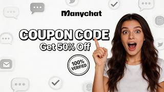 ✨ Manychat Coupon Code That Gives 50% OFF Forever!